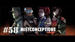 Mistconceptions Episode 58 (A City of Mist RPG Actual Play Podcast)