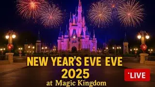 🔴LIVE: New Year's Eve Eve in Magic Kingdom🎉 Rides, Dance Parties. Fireworks✨️