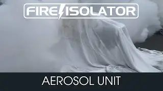 Aerosol Unit for fighting EV car fires  [part of the FIRE⚡️ISOLATOR concept]