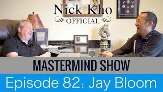 Jay Bloom Mastermind Interview Episode 82