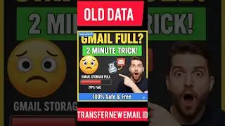 Transfer Old Email Data to New Email ID in 2 Minute 😱| Email Storage Full? |#shorts #youtube #email