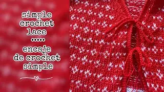 Simple crochet lace // Encaje de crochet simple  #easypatterns #crochet #easy #вязание #crochetlace