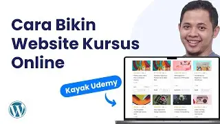 Cara Membuat Website Kursus Online Menggunakan WordPress - Full Lengkap