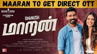 Maaran ott release |dhanush | Malavika mohannan