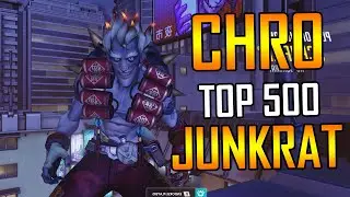 POTG! JUNKRAT ONE TRICK - CHRO + JAY3! PROLIKECHRO JUNKRAT GAMEPLAY OVERWATCH SEASON 27 TOP 500