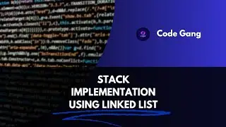 Stack Implementation Using Linked List