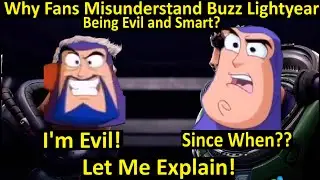 Why Fans Misunderstand Buzz Lightyear Being Evil or Smart? let me Explain!