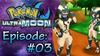Pokemon Ultra Mond Ep 3 | 