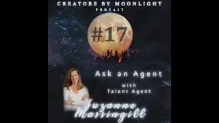 Ask An Agent with Talent Agent Suzanne Massingill