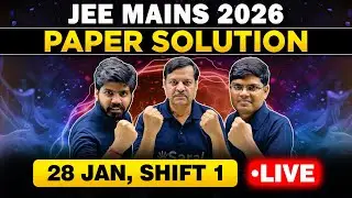 JEE Main 2026 : 28 Jan Shift 1 Paper Discussion | JEE Main 2026 Answer Key & Detailed Sol. | eSaral