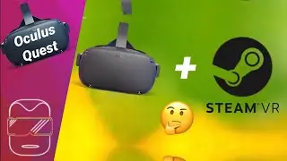 Oculus Quest mit Steam VR? (deutsch)