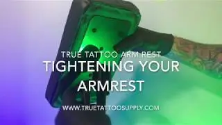 Tightening the True Tattoo Arm Rest post bolt