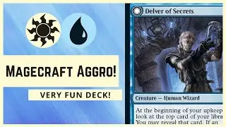 Delver of Secrets = Good Magecraft Deck? || Midnight Hunt Standard || BO1 MTG Arena