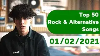 US Top 50 Rock & Alternative Songs (January 2, 2021)