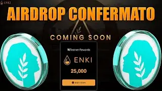ENKI SECONDO SNAPSHOT TRA POCHI GIORNI! TESTNET V2 TUTORIAL AIRDROP ASSICURATO!
