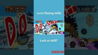 Luck or skill lucci/opbr /#bountyrush #onepiece #f2p #lucci #luffy #onepiece #opbr