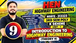 Ch- 1 Introduction to Highway Engineering | Theory 9 | SEM3 | MSBTE | HEN | K SCHEME |313322|
