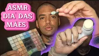 ASMR ESPECIAL DE DIA DAS MÃES | MASSAGEM, LIMPEZA, E MAQUIAGEM NO SEU ROSTO