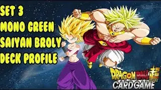 Профиль колоды Dragon Ball Super Set 3 Mono Green Broly