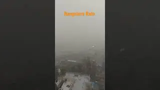 Heavy Rain in Bangalore