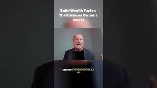 Build Wealth Faster  The Business Owner's Secret