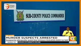 Prison warden arrested over murder of a Nyeri businessman