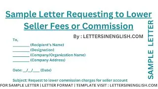 Sample Letter Requesting to Lower Seller Fees or Commission