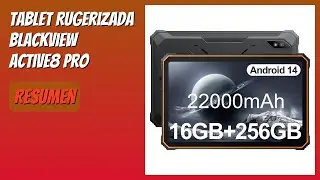 RESE&Ntilde;A (2025) : Tablet Rugerizada Blackview Active8 Pro. DETALLES