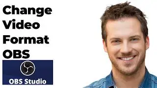How to Change Video File Formats in Obs Studio (Full Guide)
