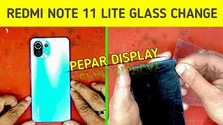 Redmi/Mi 11 Lite 5G Broken Glass Replacement || spare repair ||