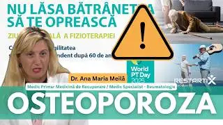 Osteoporoza și fracturile: cum le previi cu mișcare?