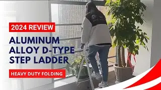Heavy Duty Folding Household Aluminum Alloy D-Type Step Ladder Review 2024 🪜