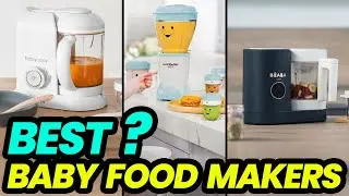Best Baby Food Makers of 2023 Revealed: Nourish Your Little One