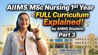 Part-3. Advance Nursing practice full Curriculum explained. Msc nursing 1st yr.