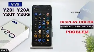 Fix display colour problem vivo y20t, y20g, y20a, y20i | vivo y20 colour correction problem