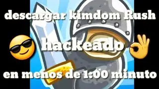 kingdom rush hack mod apk kingdom rush hackeado 2021 kingdom rush hack android