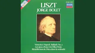 Liszt: Venezia e Napoli, S.162 (rev. version 1859) supplement to Années de Pelerinage, 2ème...