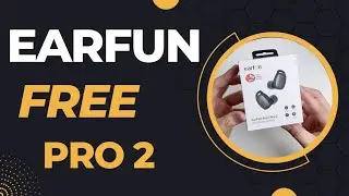 Unboxing the Earfun Free Pro 2! Insane Features from These Heavy Hitters!