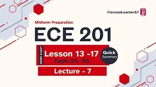 ECE201 Lessons 13&ndash;17 Full Lecture | Best Midterm Preparation for Virtual University