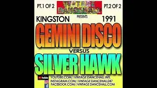 GEMINI & SILVER HAWK IN KINGSTON 1991