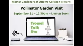 TTL 25 - Pollinator Garden Visit