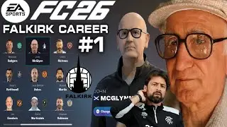 BAIRNS TO END CELTIC DOMINANCE? EA SPORTS FC 26 | FALKIRK CAREER MODE | EPISODE 1