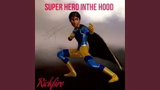 Super Hero In The Hood