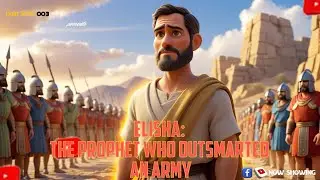 Elisha: The Prophet Who Outsmarted an Army | Bible Story | Light Series 003