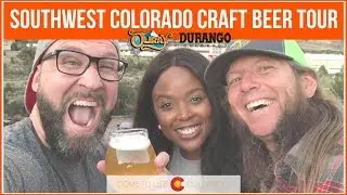 THE CRAFT BEER GUIDE TO SOUTH-WEST COLORADO (DURANGO, SILVERTON + OURAY) | Colorado 2018 Vlog Part 1