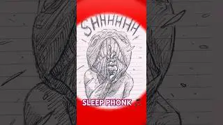 SLEEP PHONK IS PEAK 💪😴🛌 #sleep #phonk #sleepphonk #meme #trend #art #animation #anime #deathnote