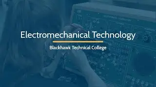 Electromechanical Technology Program | Blackhawk Technical College