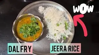 Dal Fry and Jeera Rice | Simple Indian Meal | Vadodararasoishow 