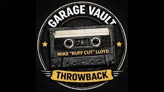 Mike Ruff Cut Lloyd   PT1   B side