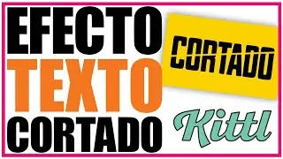 C&oacute;mo Crear un Efecto de Texto Cortado en Kittl